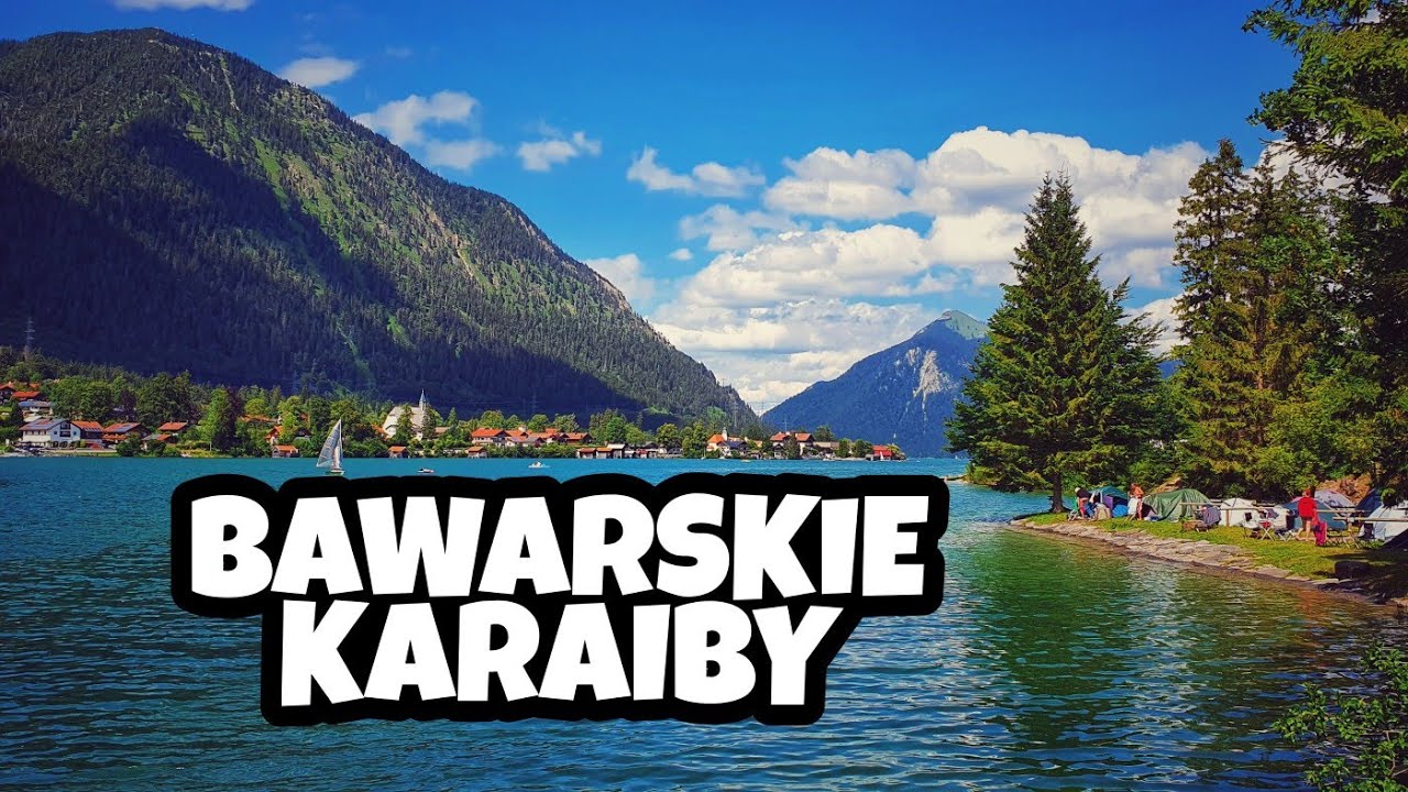Bayerische Karibik czyli Jezioro Walchensee (Bawarskie Karaiby) oraz Garmisch Partenkirchen