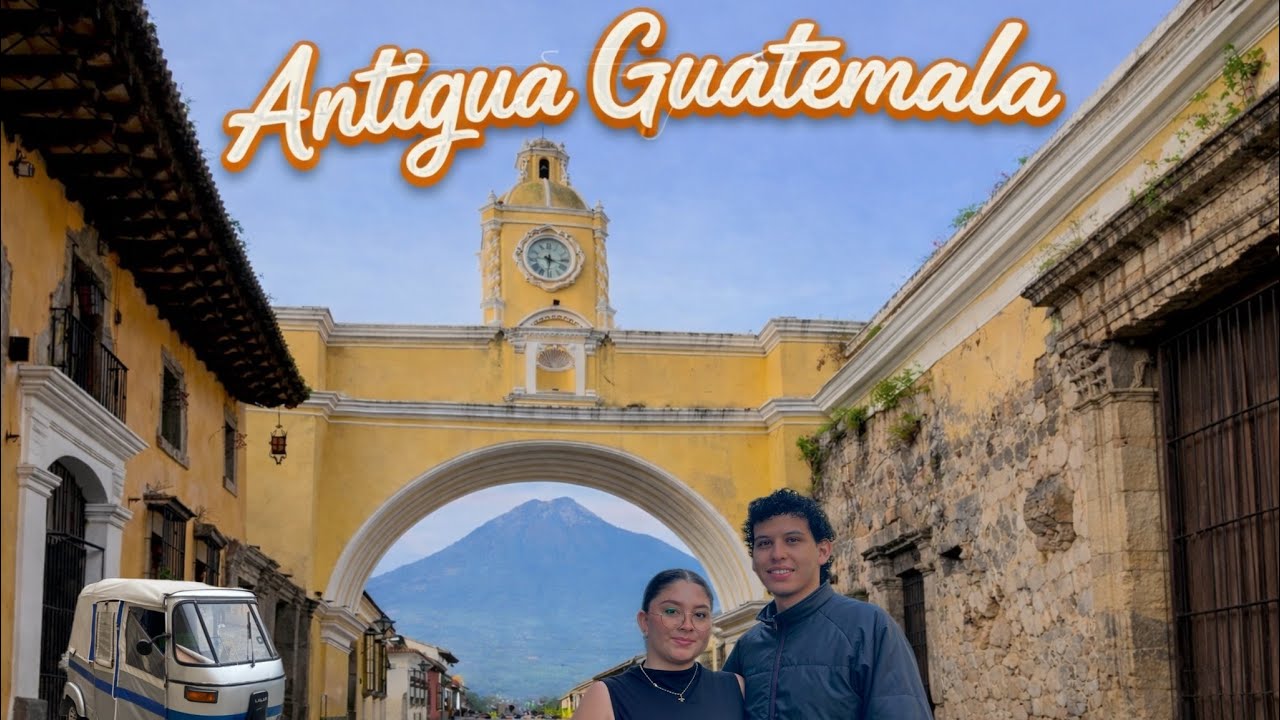 ANTIGUA GUATEMALA Y HOBBITENANGO 🇬🇹🌋