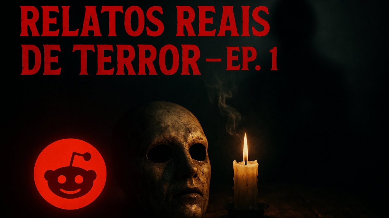 RELATOS DO REDDIT EP 1