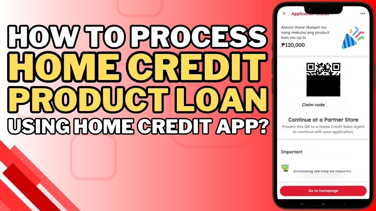 PROCESS YOUR HOME CREDIT PRODUCT LOAN ANYWHERE USING HOME CREDIT APP!