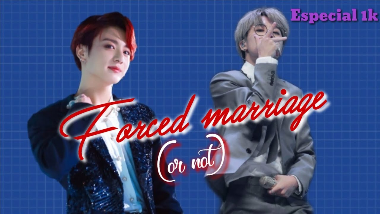 Imagine Jikook • Forced marriage-(or not) • Ep.único |Especial 1k (+18)