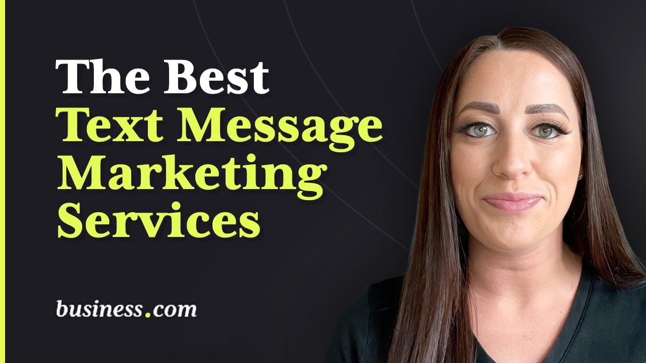 The Best Text Message Marketing Services