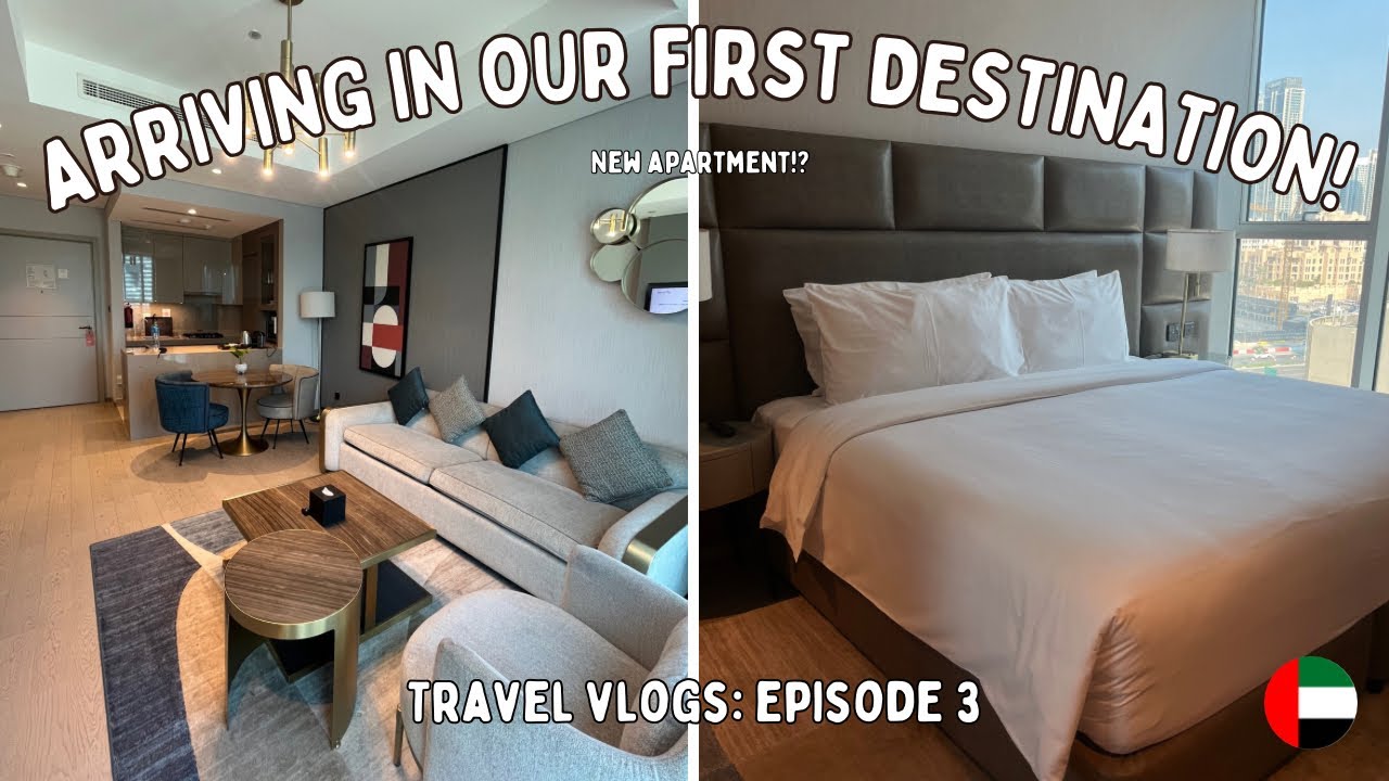 Arriving in Our First Destination!🇦🇪| Episode 3