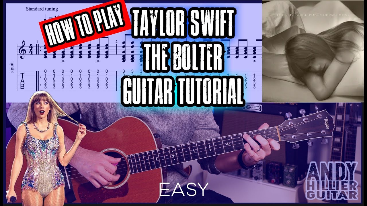 How to play Taylor Swift The Bolter Guitar Tutorial