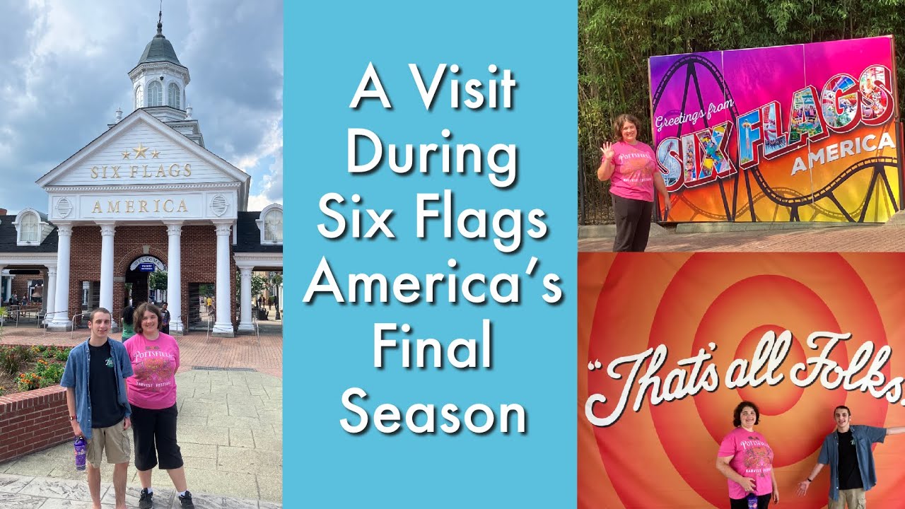 Six Flags America in its Final Season with My Vacation Pants