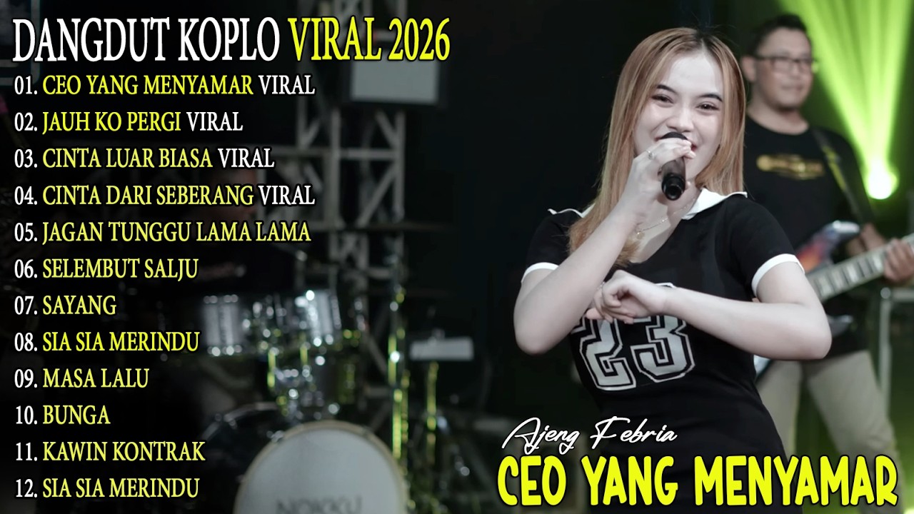 JAUH KO PERGI - AJENG FEBRIA - FULL ALBUM KOPLO ON TRENDING -  VIRAL!