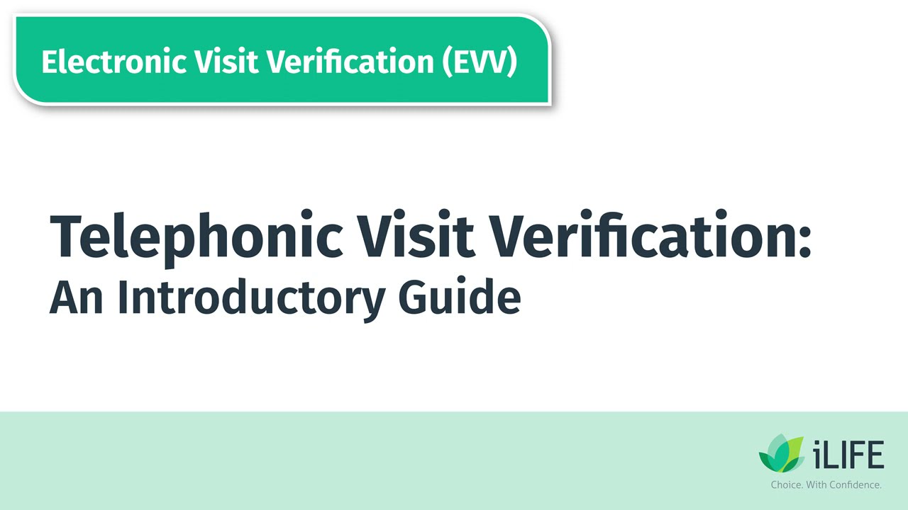 Telephonic Visit Verification