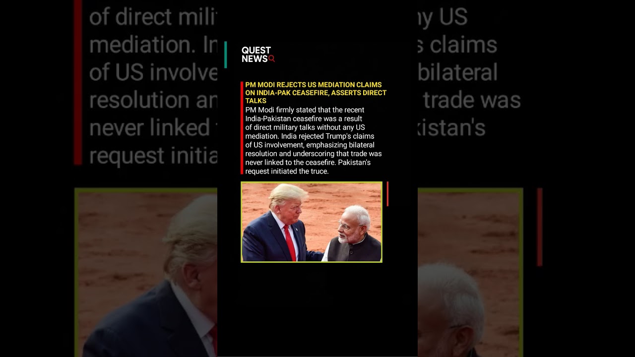 PM MODI REJECTS US MEDIATION CLAIMS ON INDIA-PAK CEASEFIRE, ASSERTS DIRECT TALKSPM #geopolitics #yt