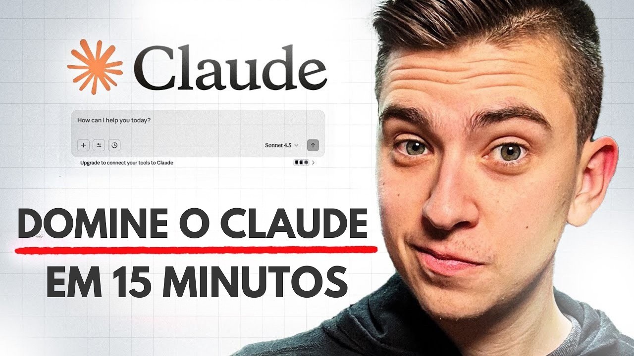 Tutorial Claude AI: O Guia DEFINITIVO