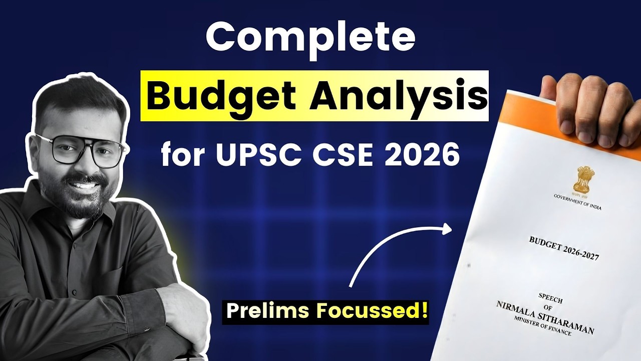 Union Budget 2026 Summary for UPSC prelims 2026