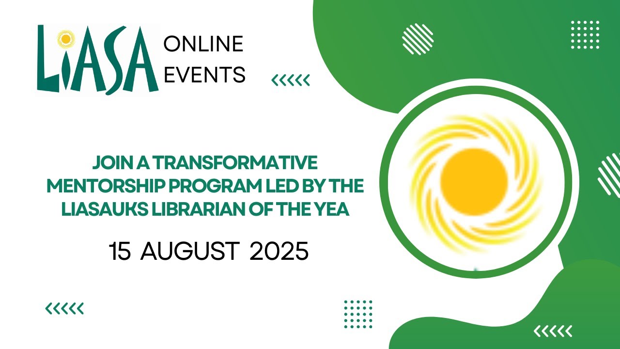 Transformative Mentorship Program Led by the LIASA/UKS Librarian of the Year - 15 August 2025