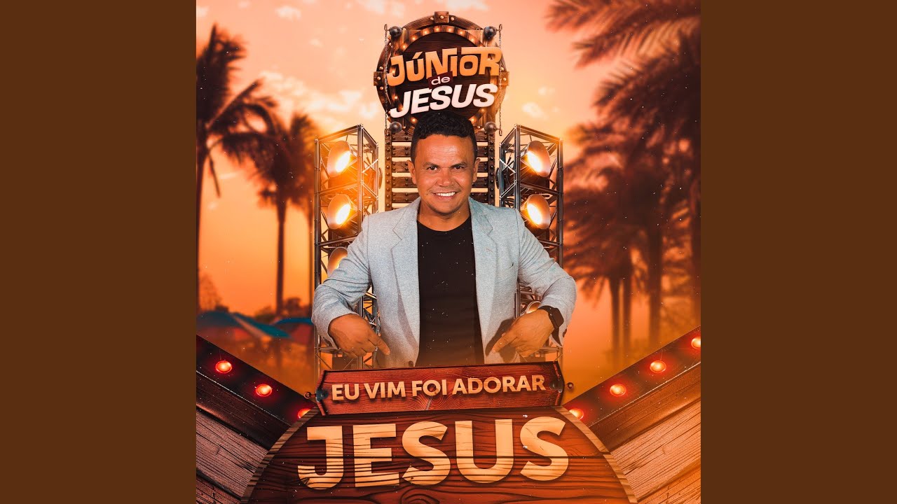 Eu Vim Foi Adorar Jesus