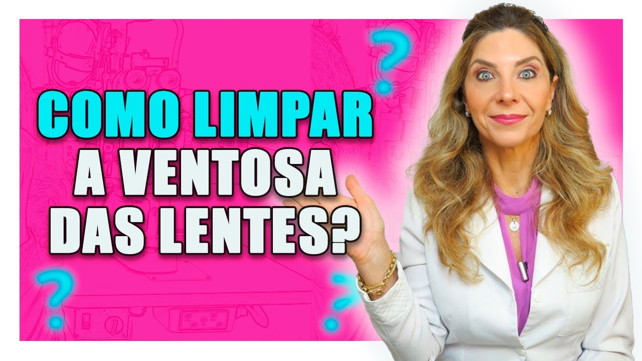 Como Limpar a Ventosa Das Lentes Das Contato Rígidas