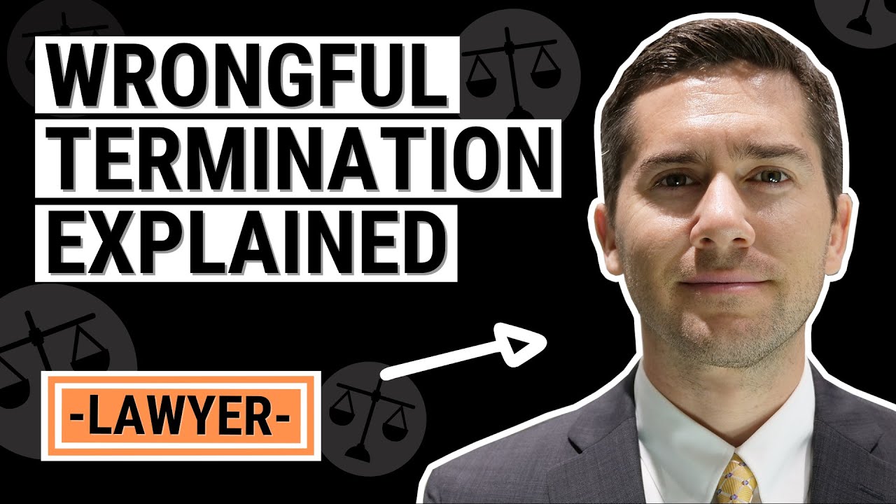 Wrongful Termination Law Explained