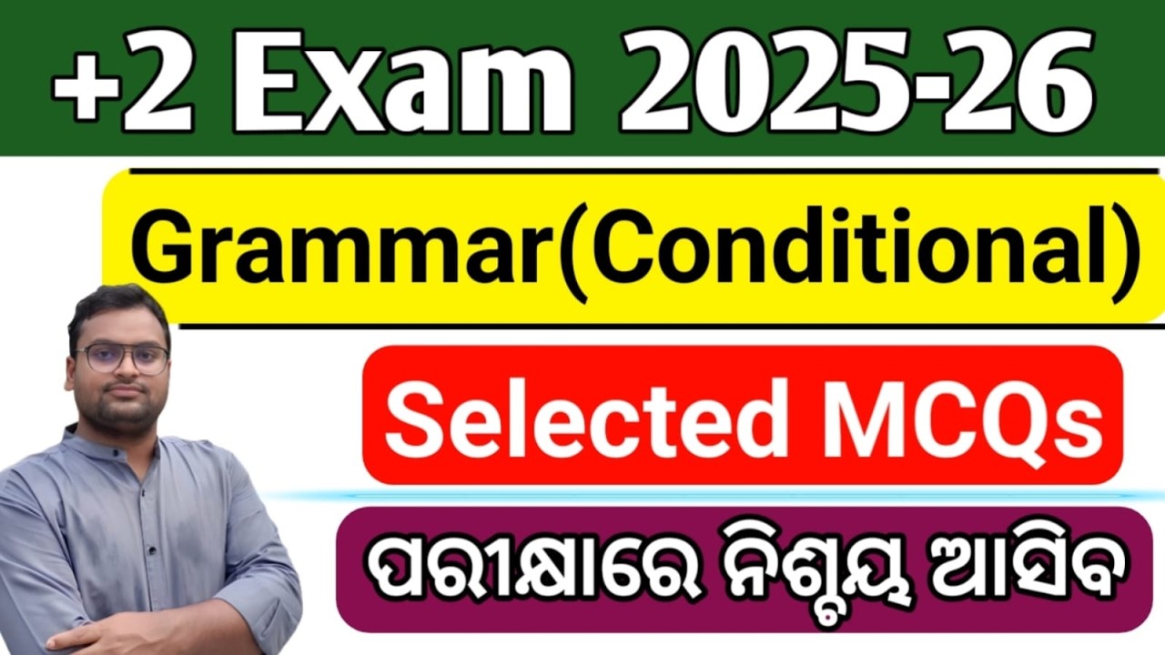 🔴Conditional MCQs | English Grammar | +2 Exam 2025 - 26 | +2 Board Exam | Important Questions