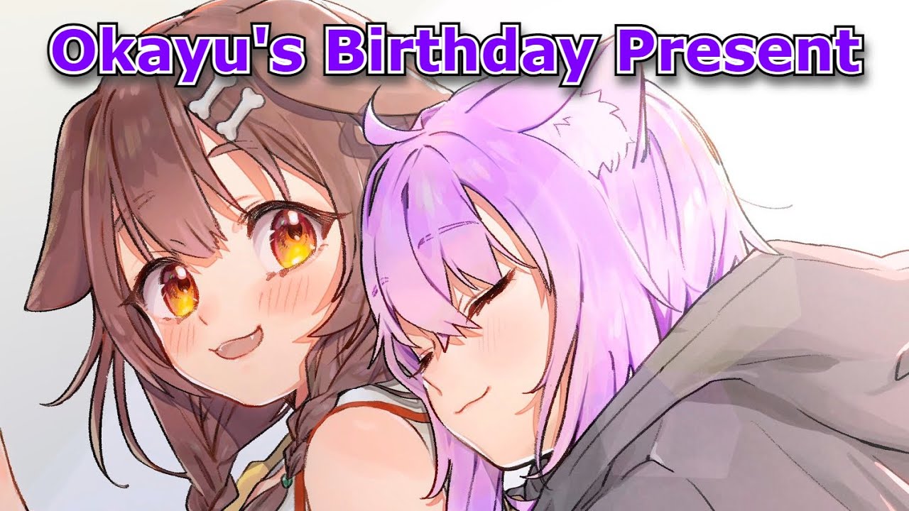 Korone's Birthday Present to Okayu (Warning: dangerous levels of OkaKoro TeeTee/てぇてぇ) [Hololive]