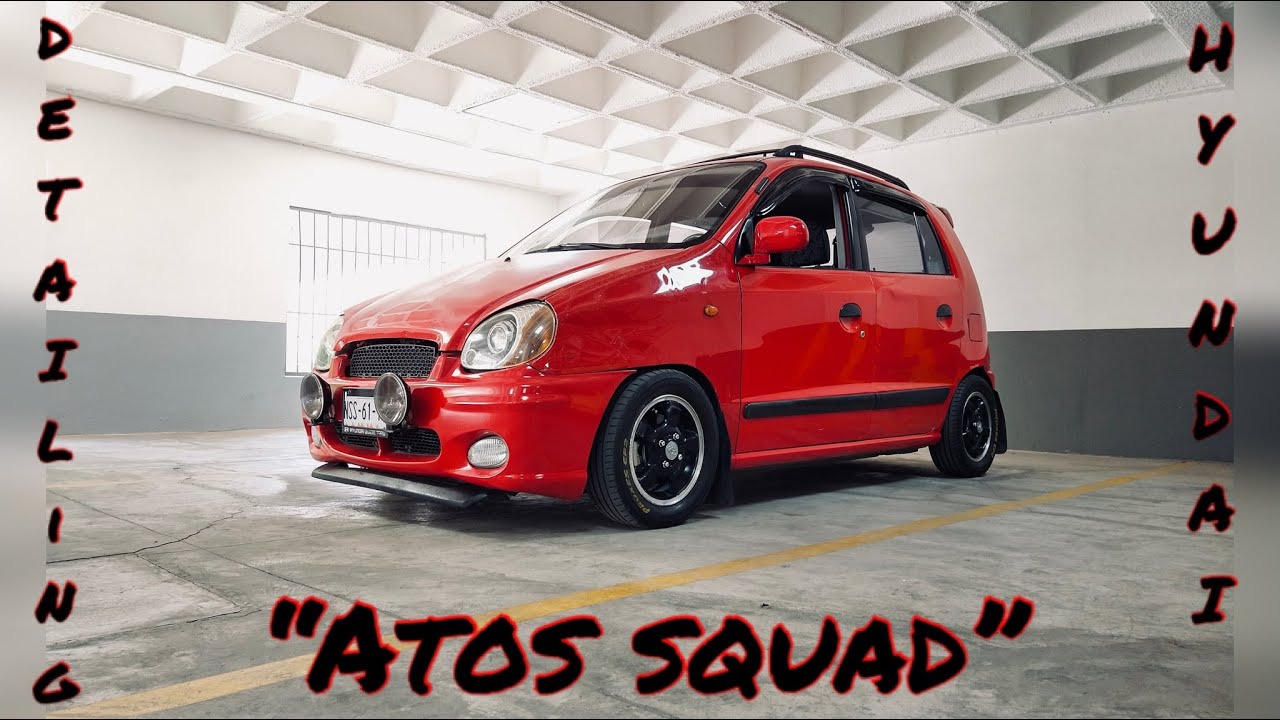 Hyundai Atos | Isaac Alvarado | (car detailing) |Atos squad|