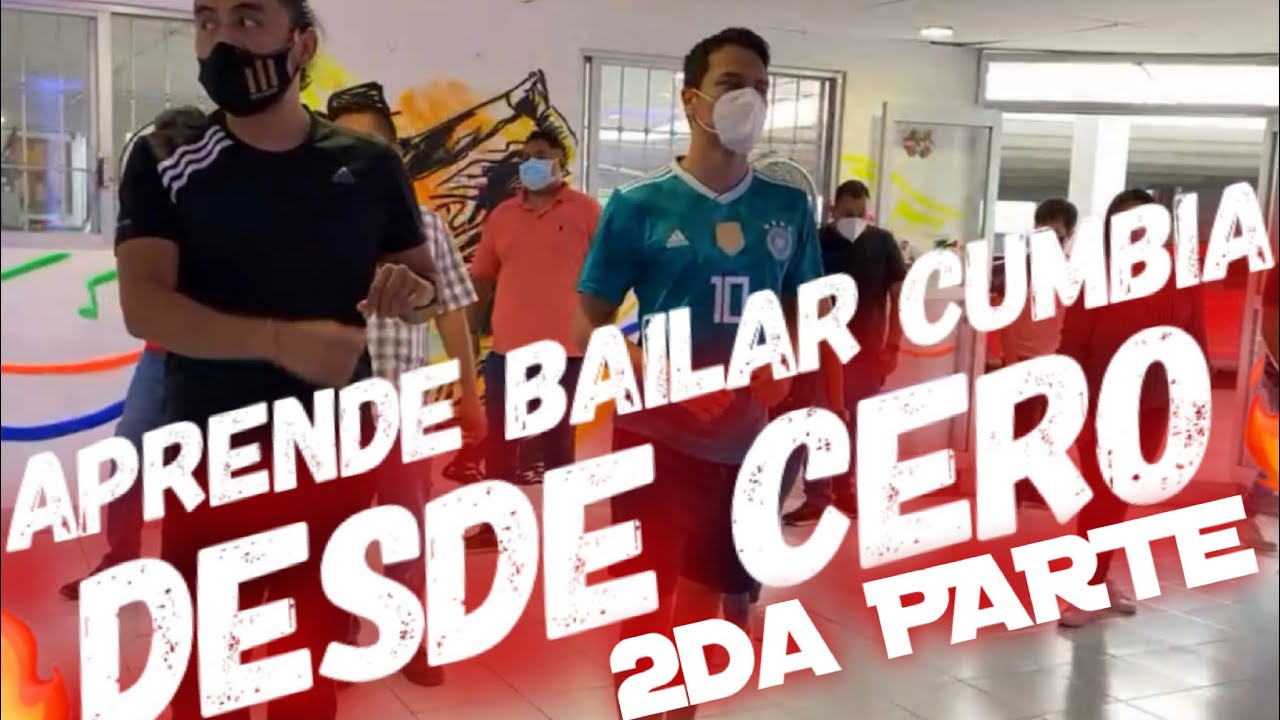 APRENDE A BAILAR CUMBIA DESDE CERO CLASE DOS