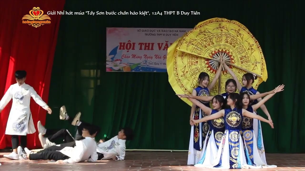 Giải Nhì hát múa TÂY SƠN BƯỚC CHÂN HÀO KIỆT│12A4 THPT B Duy Tiên│Second prize for singing dancing