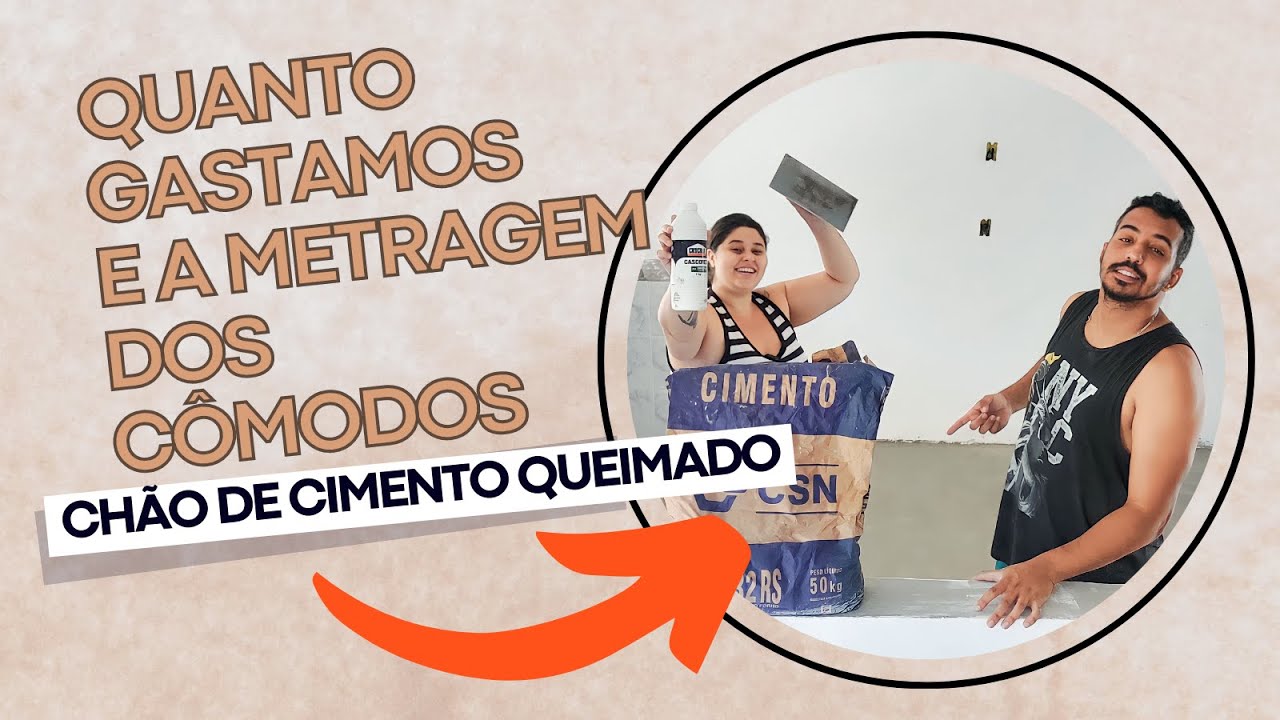 CIMENTO QUEIMADO | QUANTO GASTAMOS E A METRAGEM DOS CÔMODOS - LUDI LEAL  #cimentoqueimado
