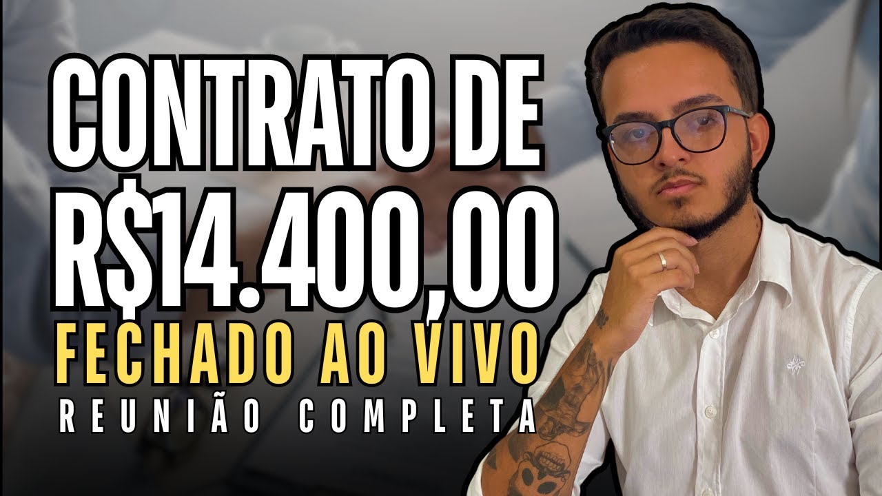 Contrato de gestão de tráfego fechado ao vivo por R$ 14.400 (REUNIÃO COMPLETA)