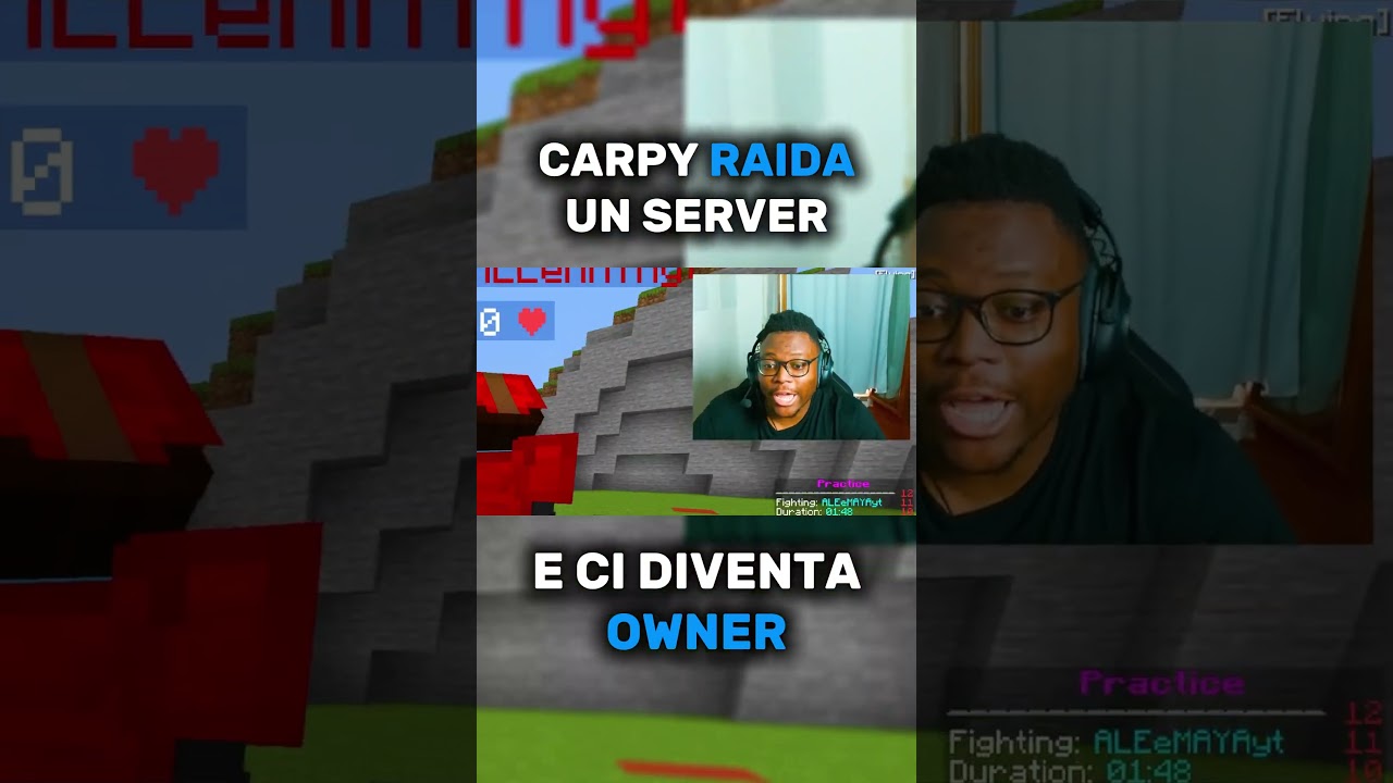CARPY RAIDA QUESTO SERVER E NE DIVENTA L'OWNER