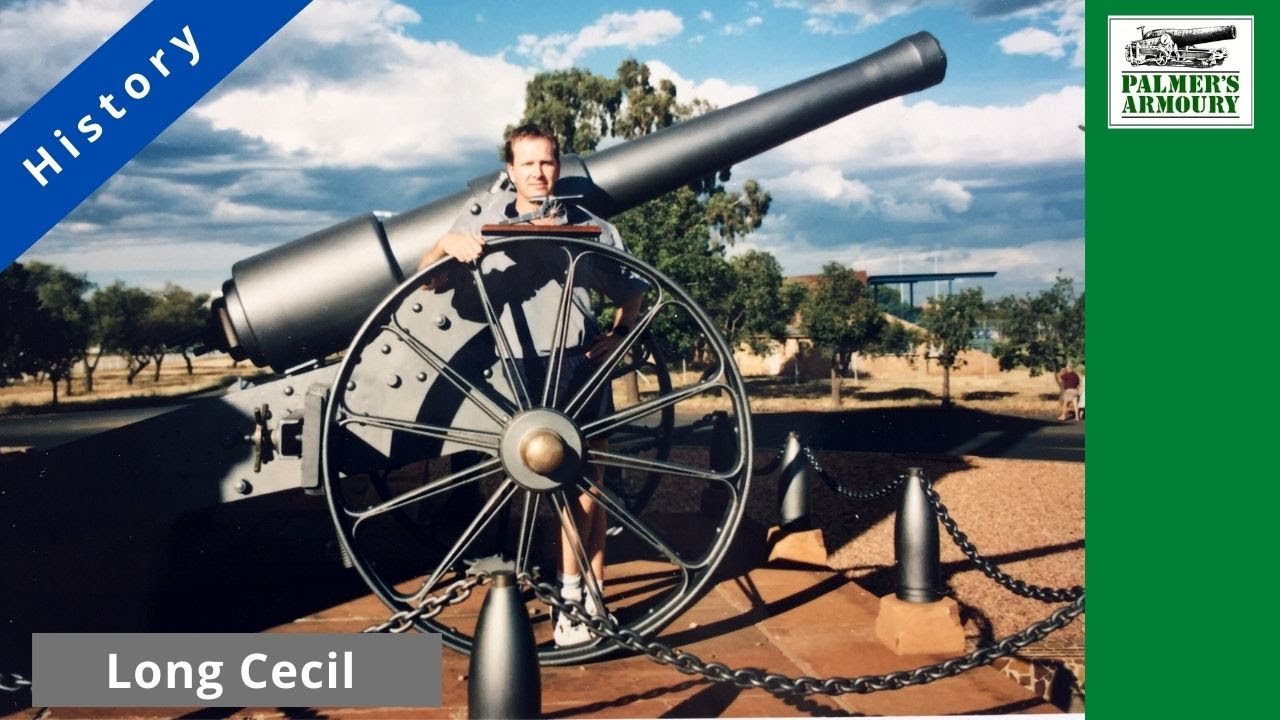 Long Cecil  - The Boer War Gun