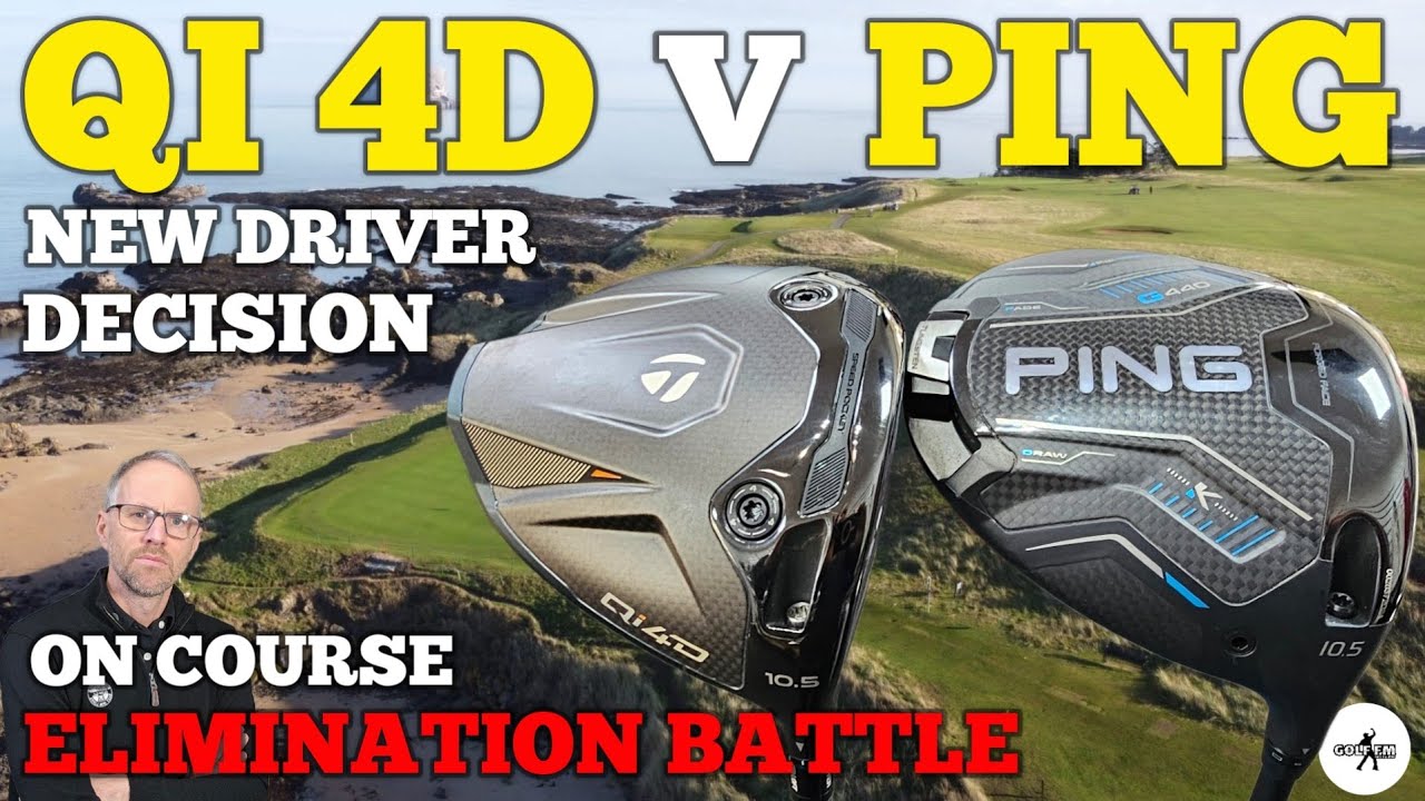 TAYLORMADE QI 4D V PING G440 K SERIES DRIVER, NEW DRIVER DECISION, ON COURSE ELIMINATION BATTLE