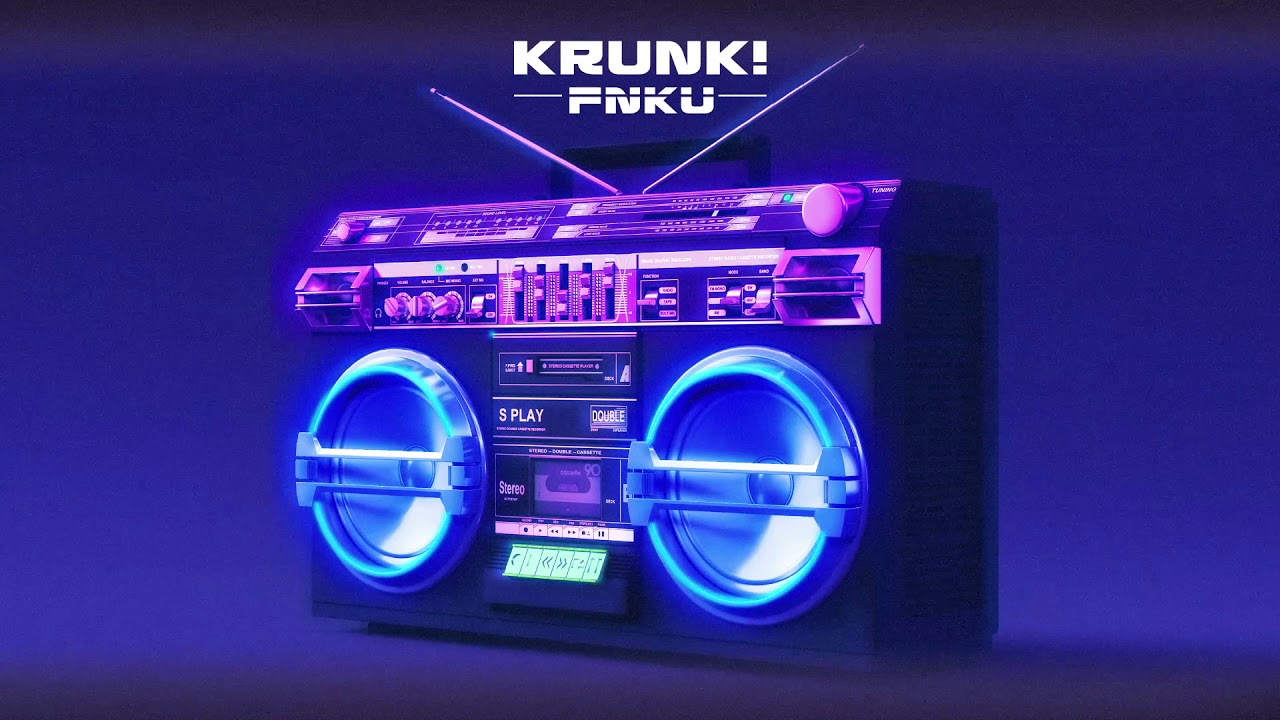 Krunk! -  FNKU (Official Audio)