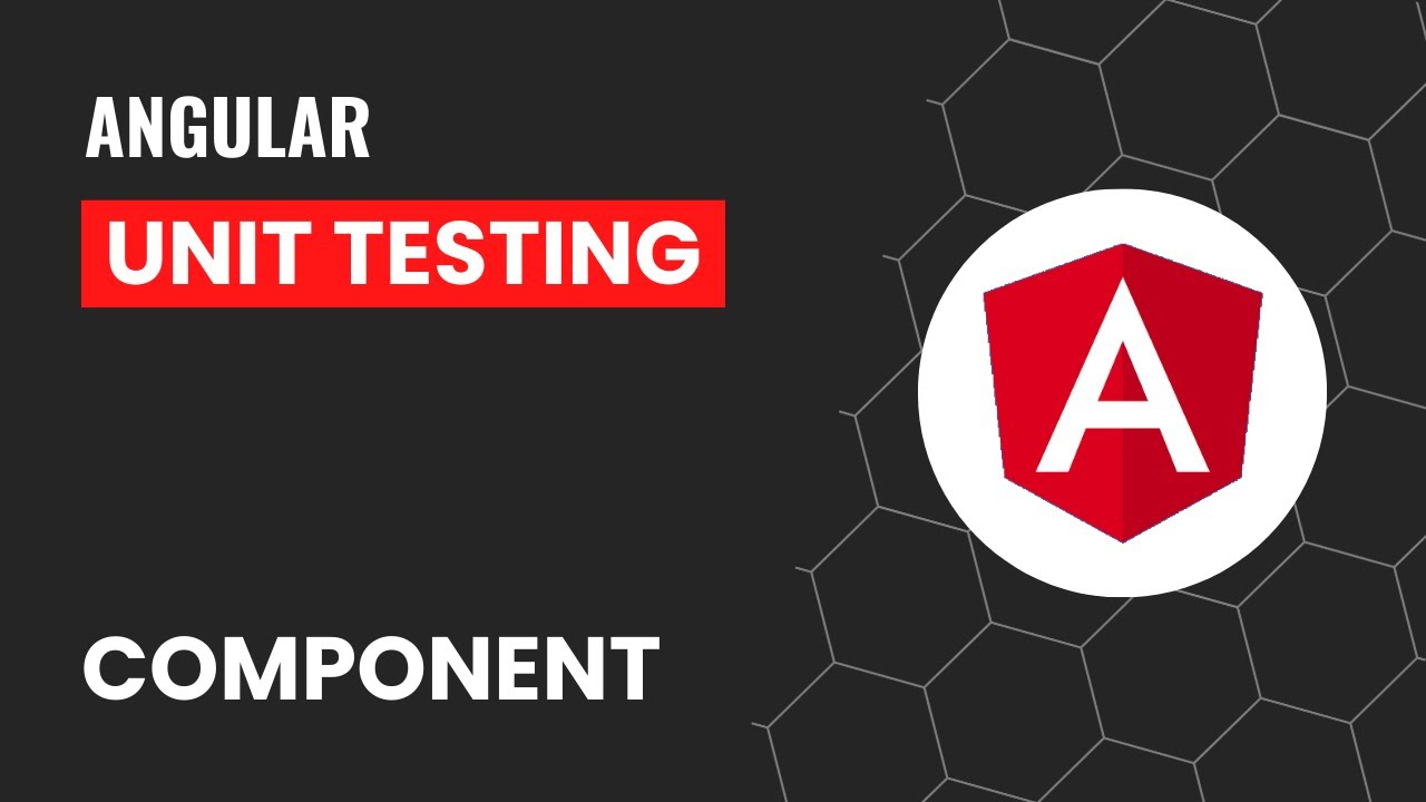 Компонент | Модульное тестирование Angular стало проще: подробное руководство по тестированию ком...