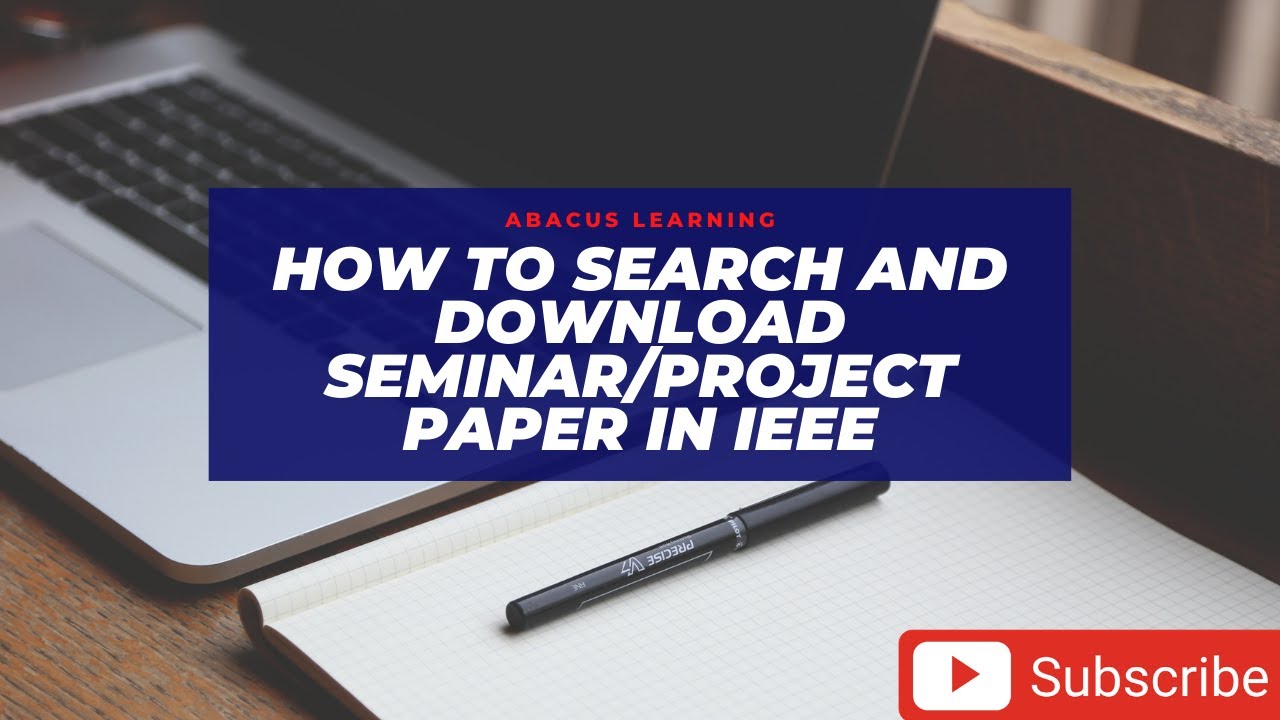 How to search and download seminar/project paper in IEEE - Part 1