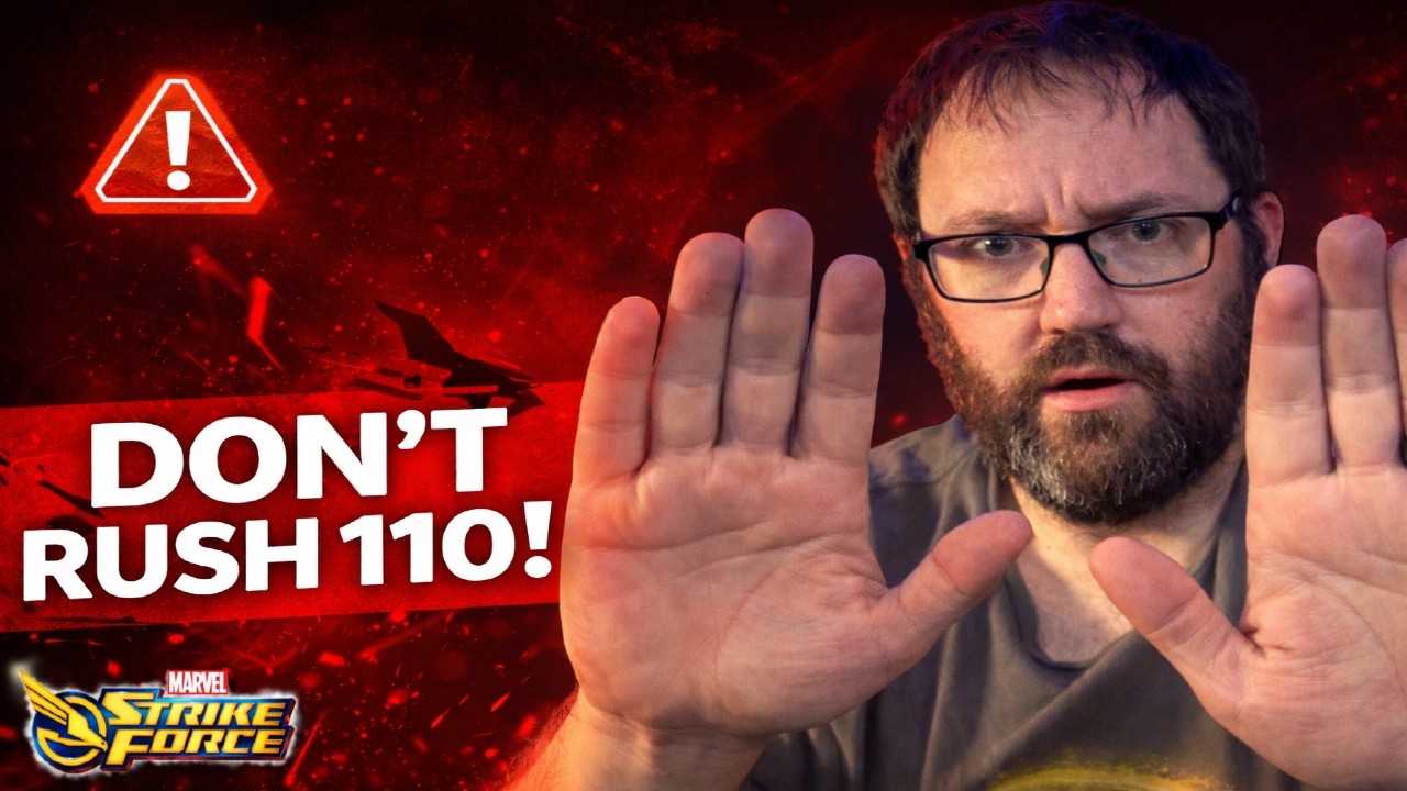Level 110 Is Here — Don’t Let It Break Your Account | Marvel Strike Force