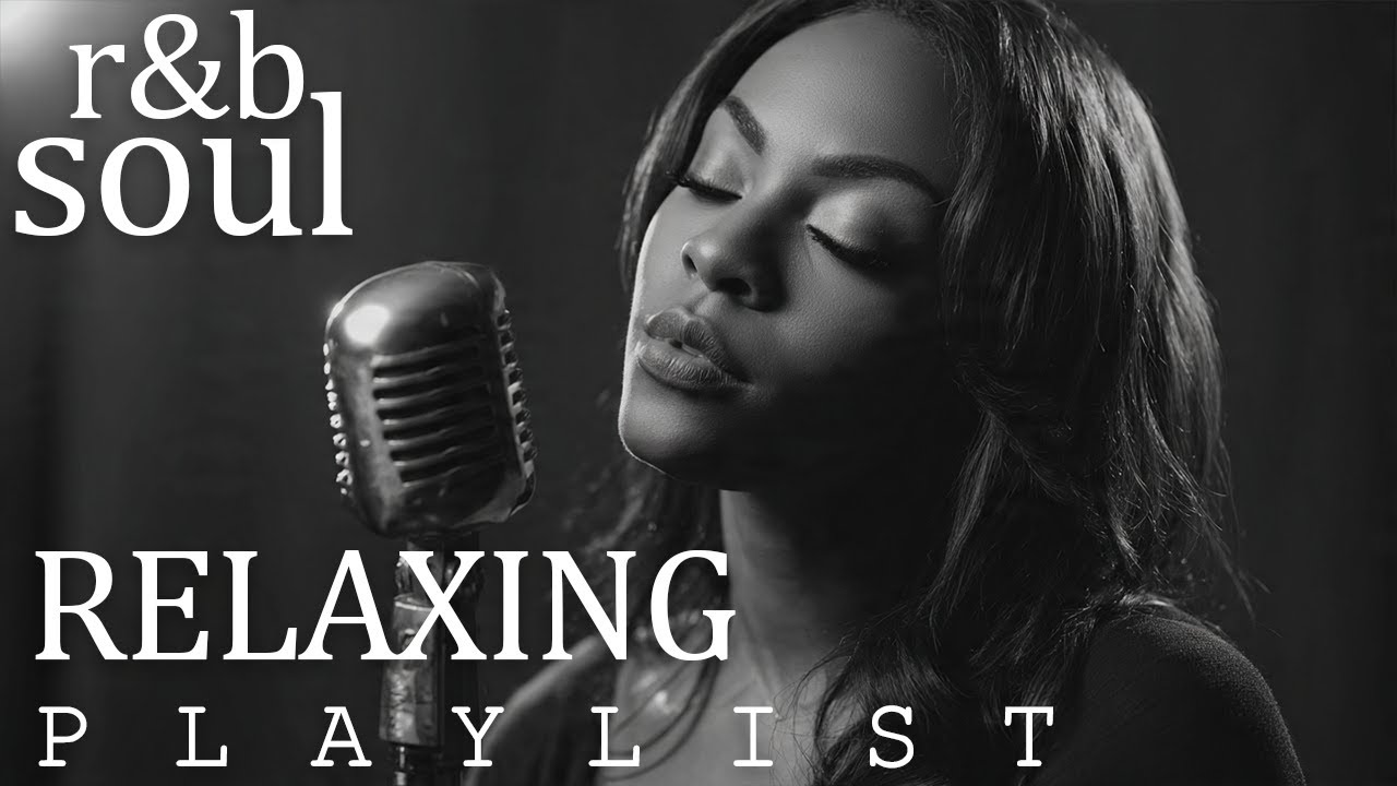 【R&B Soul】Soulful R&B Vibes – Smooth Love Songs & Emotional Chill Mix for the Heart