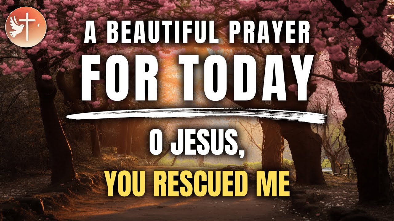 LORD, You saved me | Beautiful Prayer | 1/25/2026