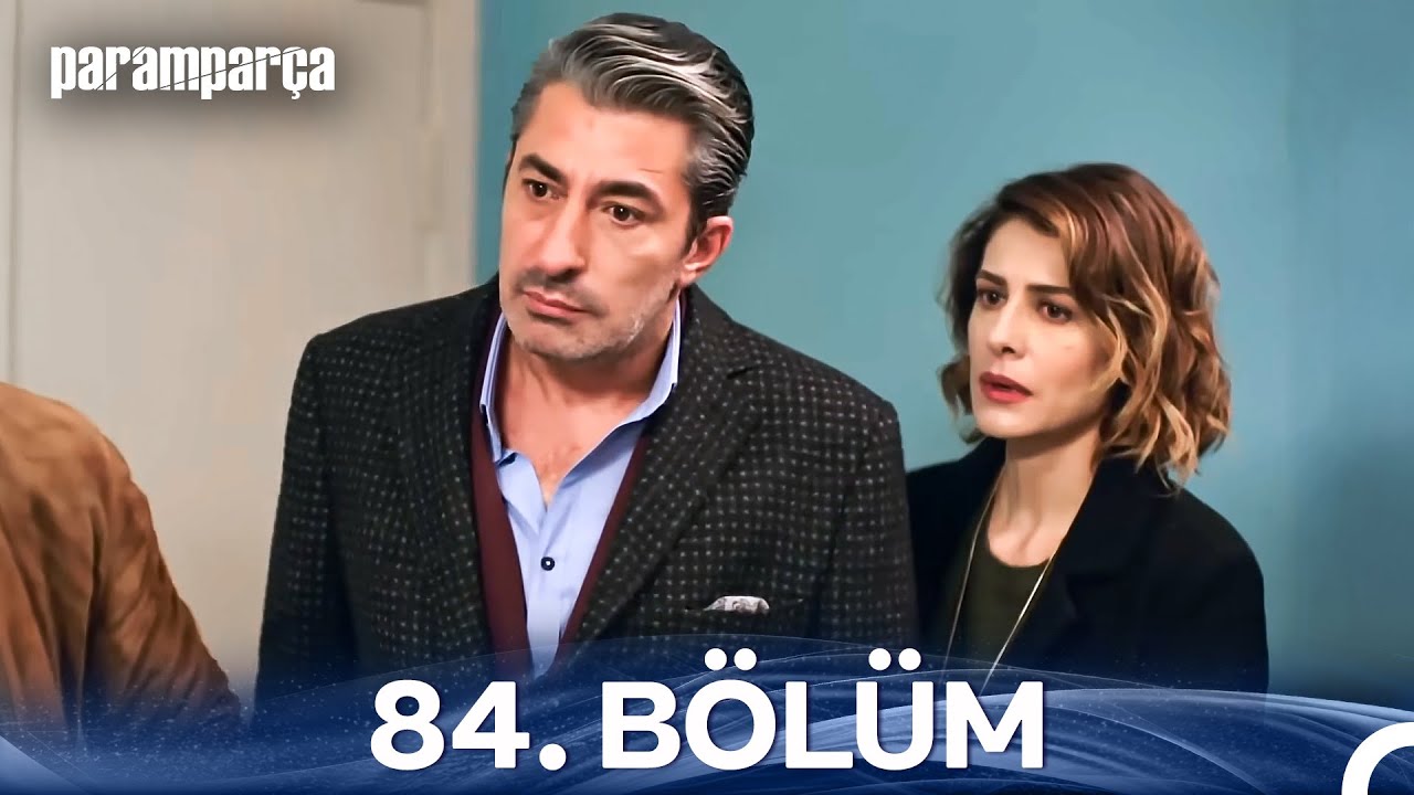 Paramparça 84. Bölüm