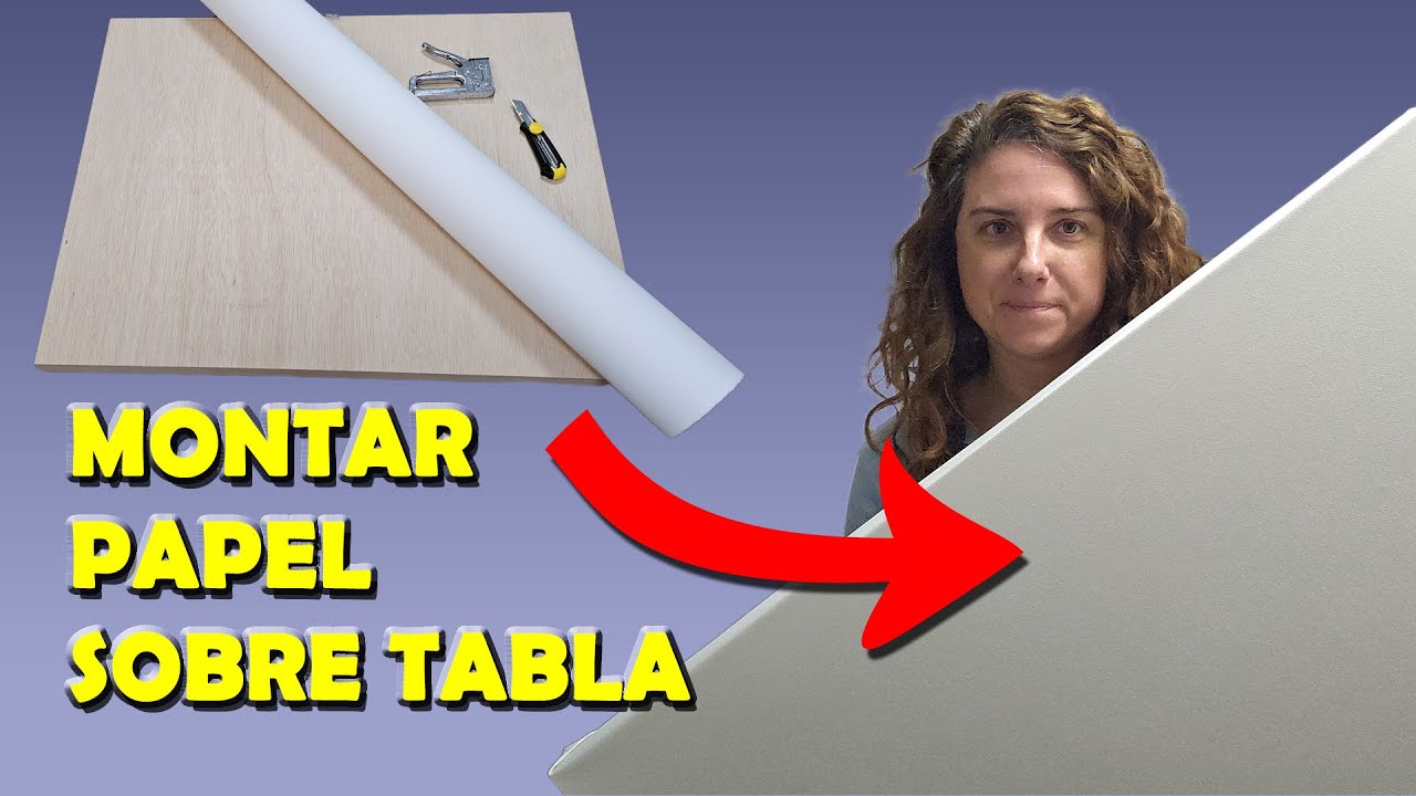 Cómo TENSAR el PAPEL DE ACUARELA sobre TABLA o BASTIDOR. FORMATO GRANDE.