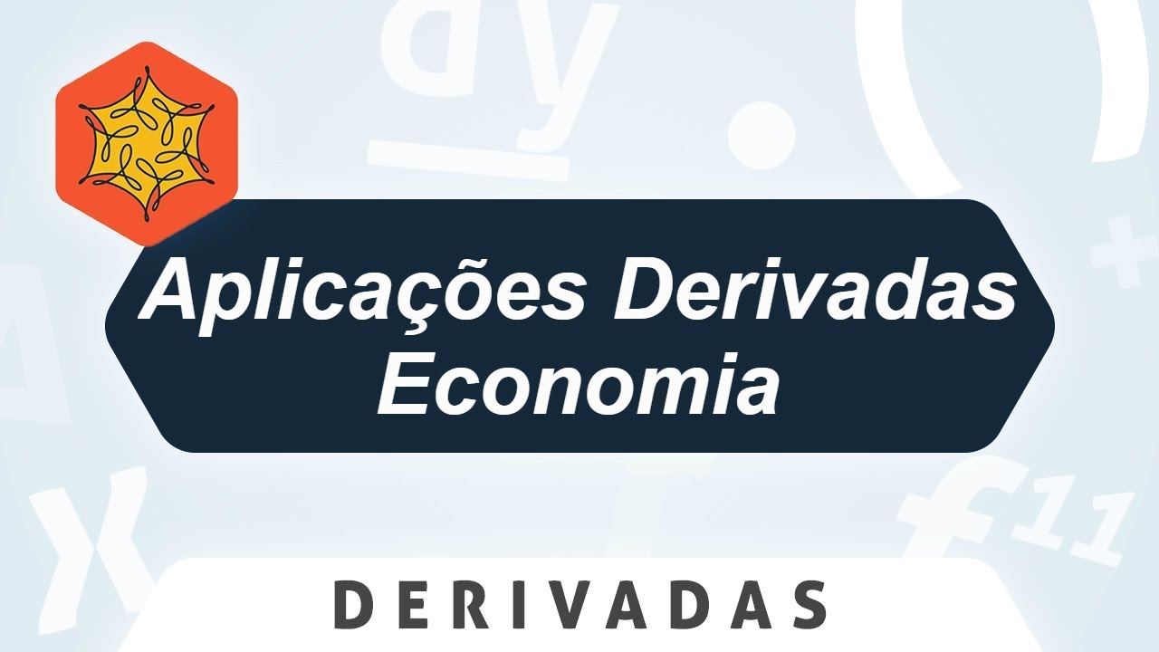 Aplicações de Derivadas na Economia
