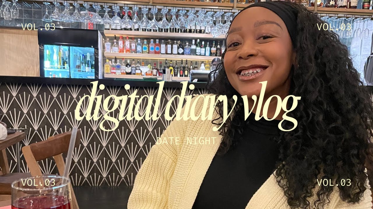 VISUAL DIARY: Realistic GRWM and Dinner Dates