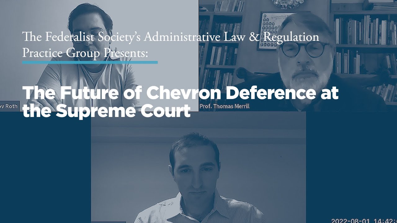 The Future of Chevron Deference at the Supreme Court