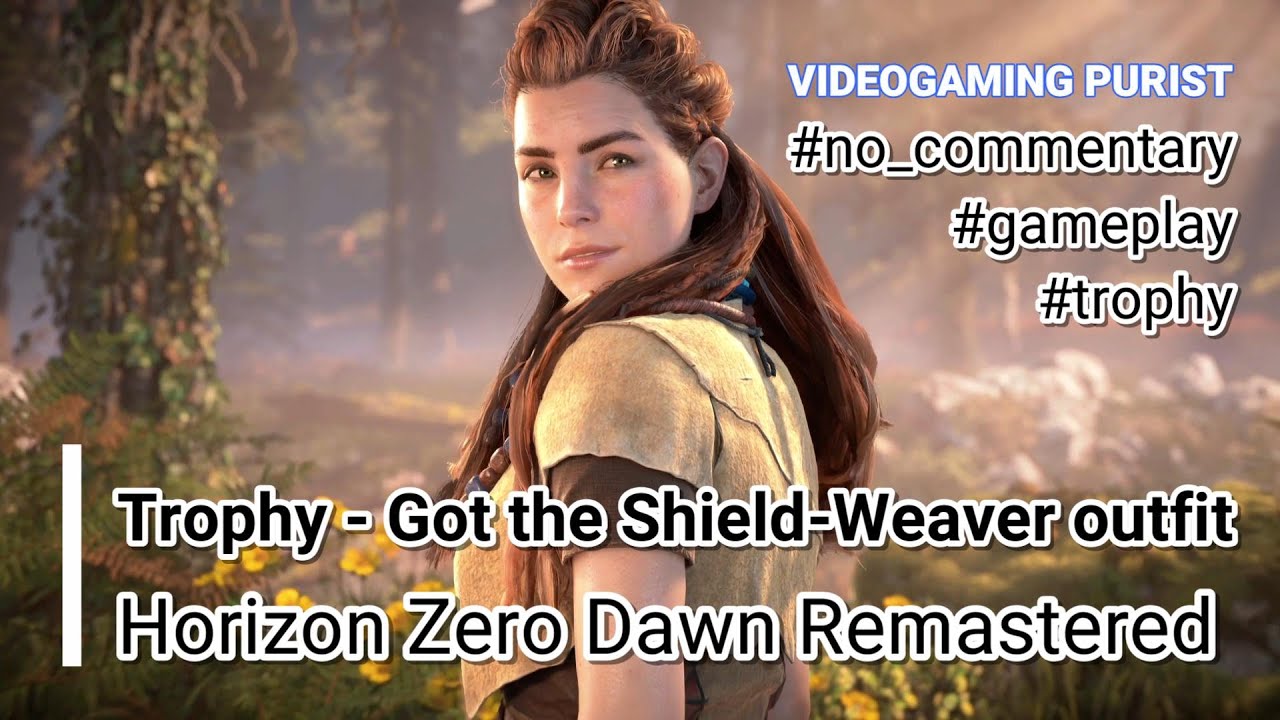 Horizon Zero Dawn Remastered - Trophy Got the Shield-Weaver outfit - No Commentary Gameplay