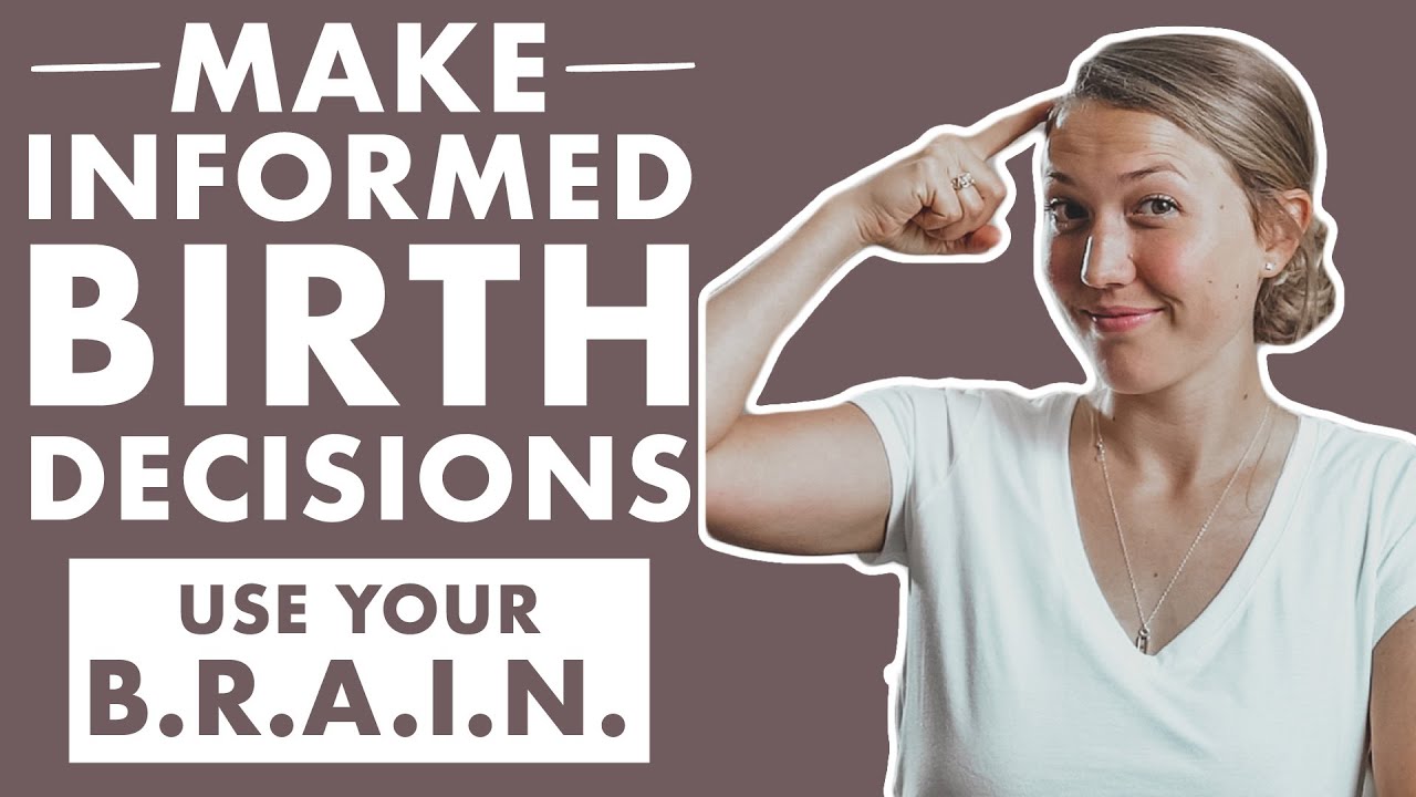 HOW TO PREPARE FOR BIRTH - INFORMED DECISION MAKING DURING BIRTH | BIRTH DOULA