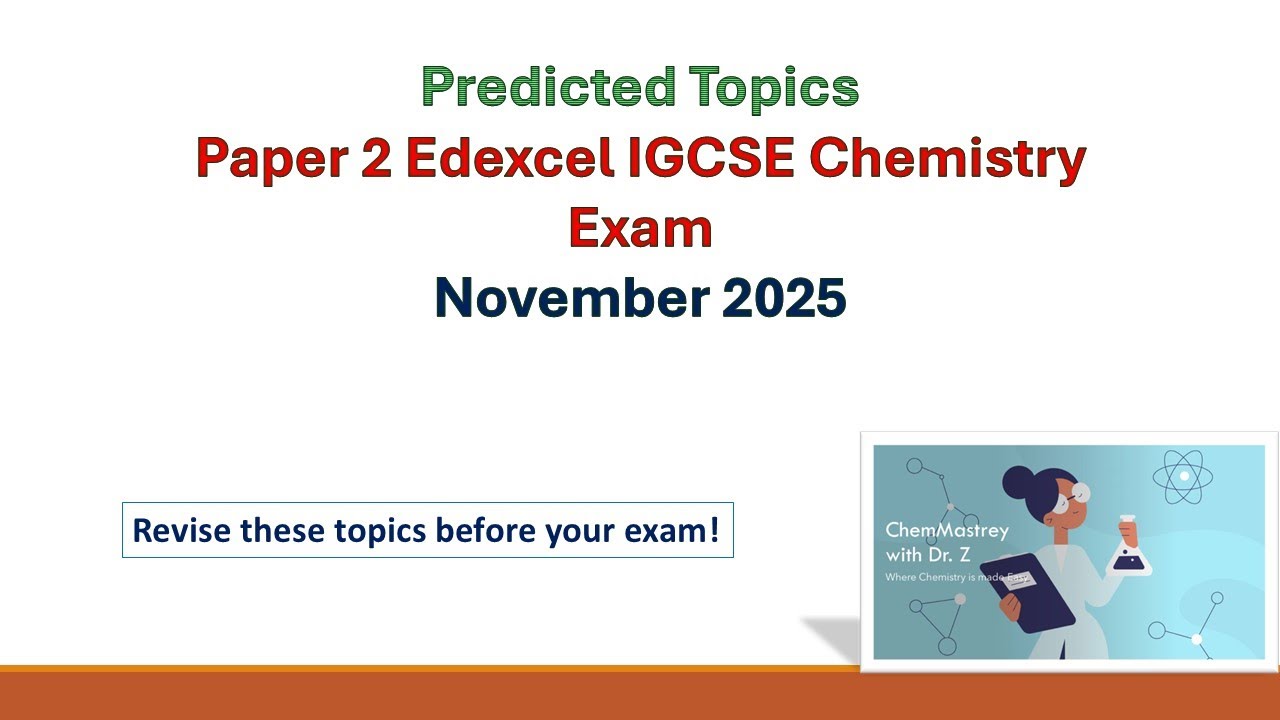 Predicted topics paper 2  Edexcel IGCSE chemistry November 2025 exam