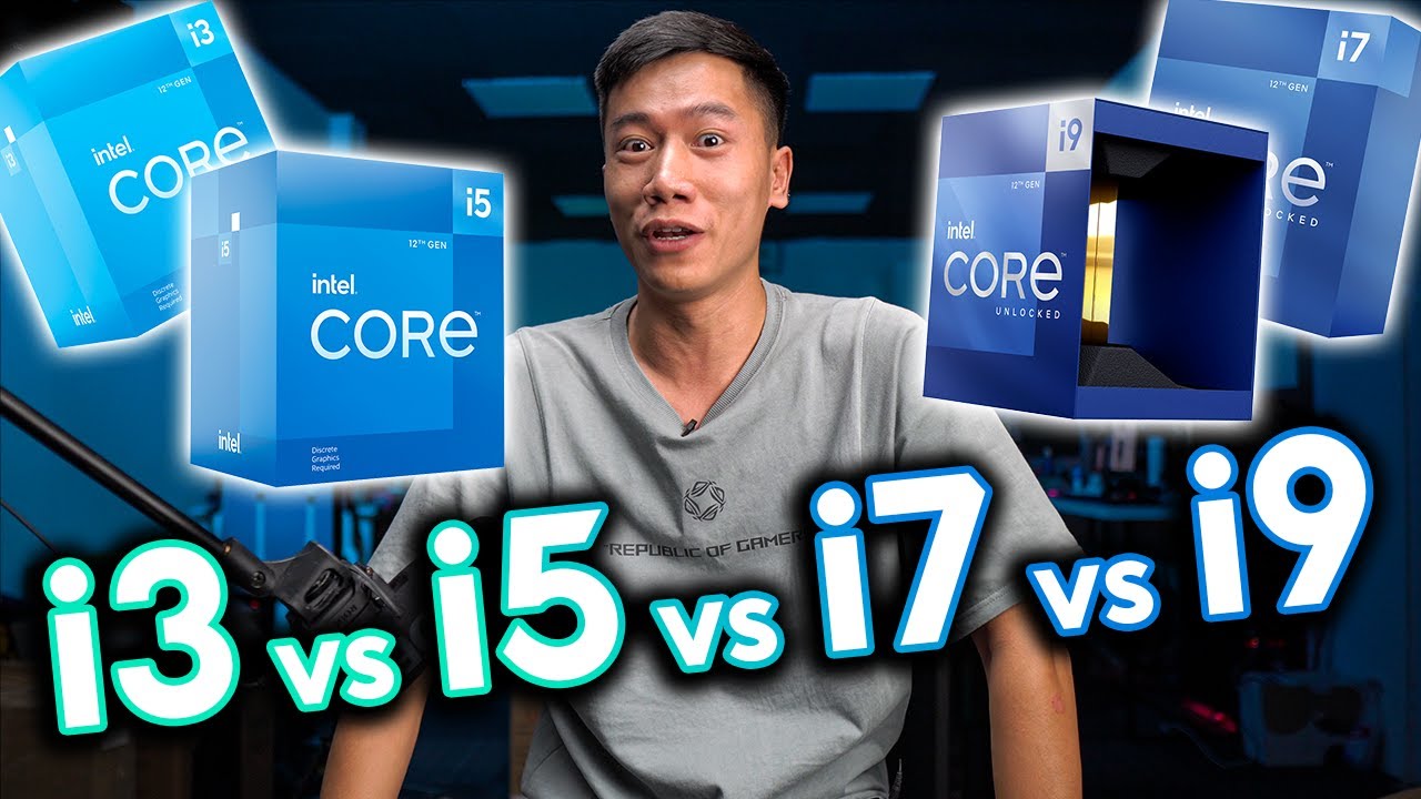 So sánh Core i3 vs i5 vs i7 vs i9 - Nội chiến nhà Intel