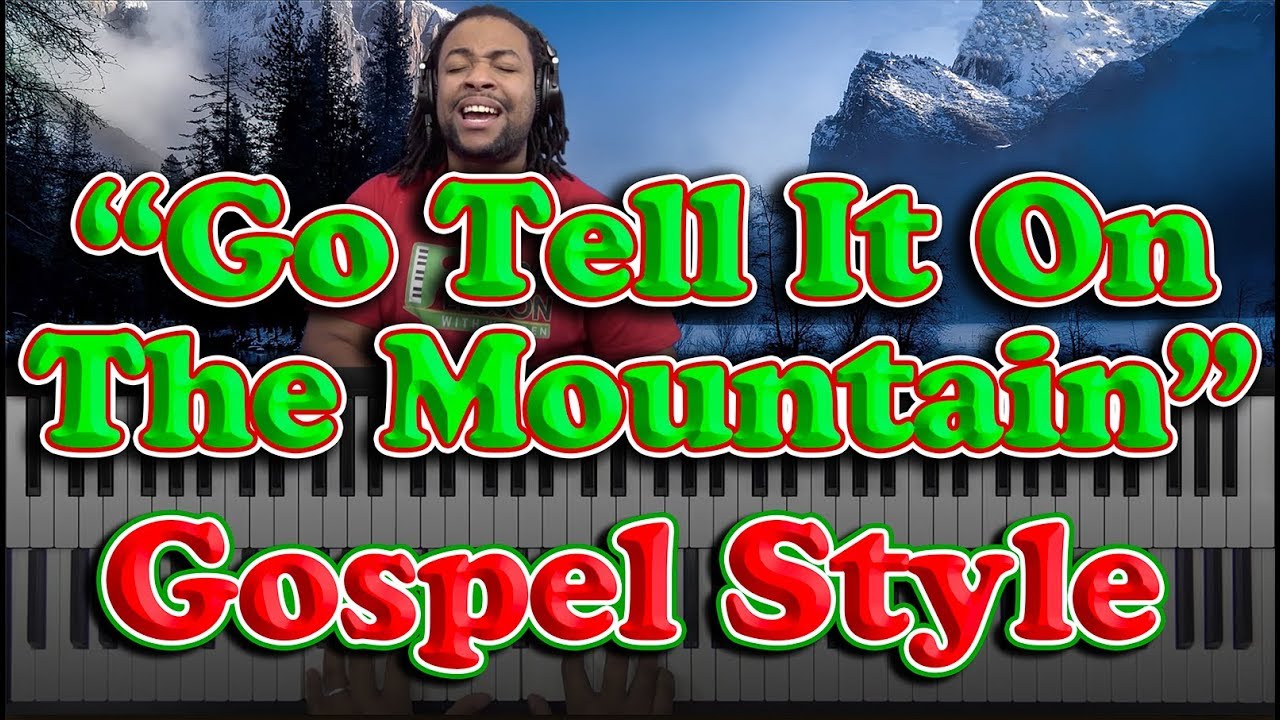 Go Tell It On The Mountain: Фортепианный стиль госпел