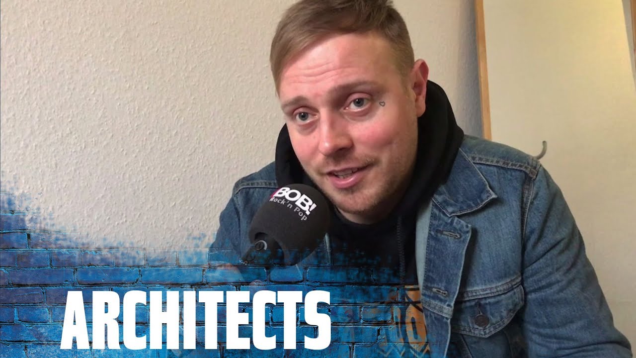 Architects bei BOBs Backstagetalk
