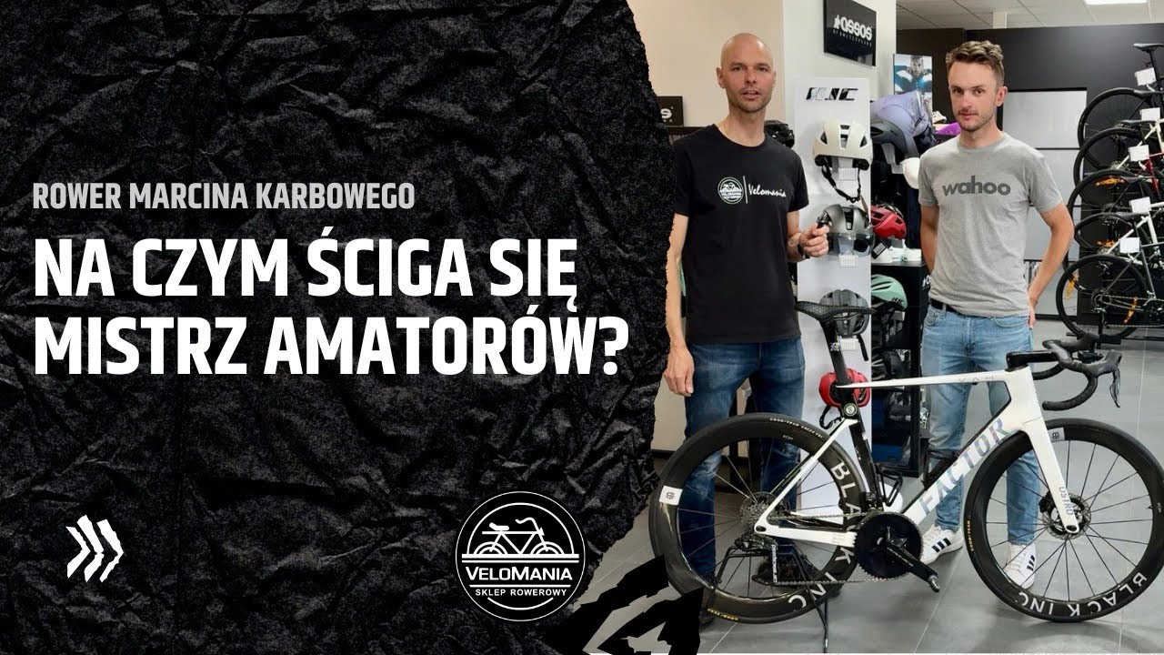 Rower Marcina Karbowego &ndash; Na czym ściga się mistrz amator&oacute;w?
