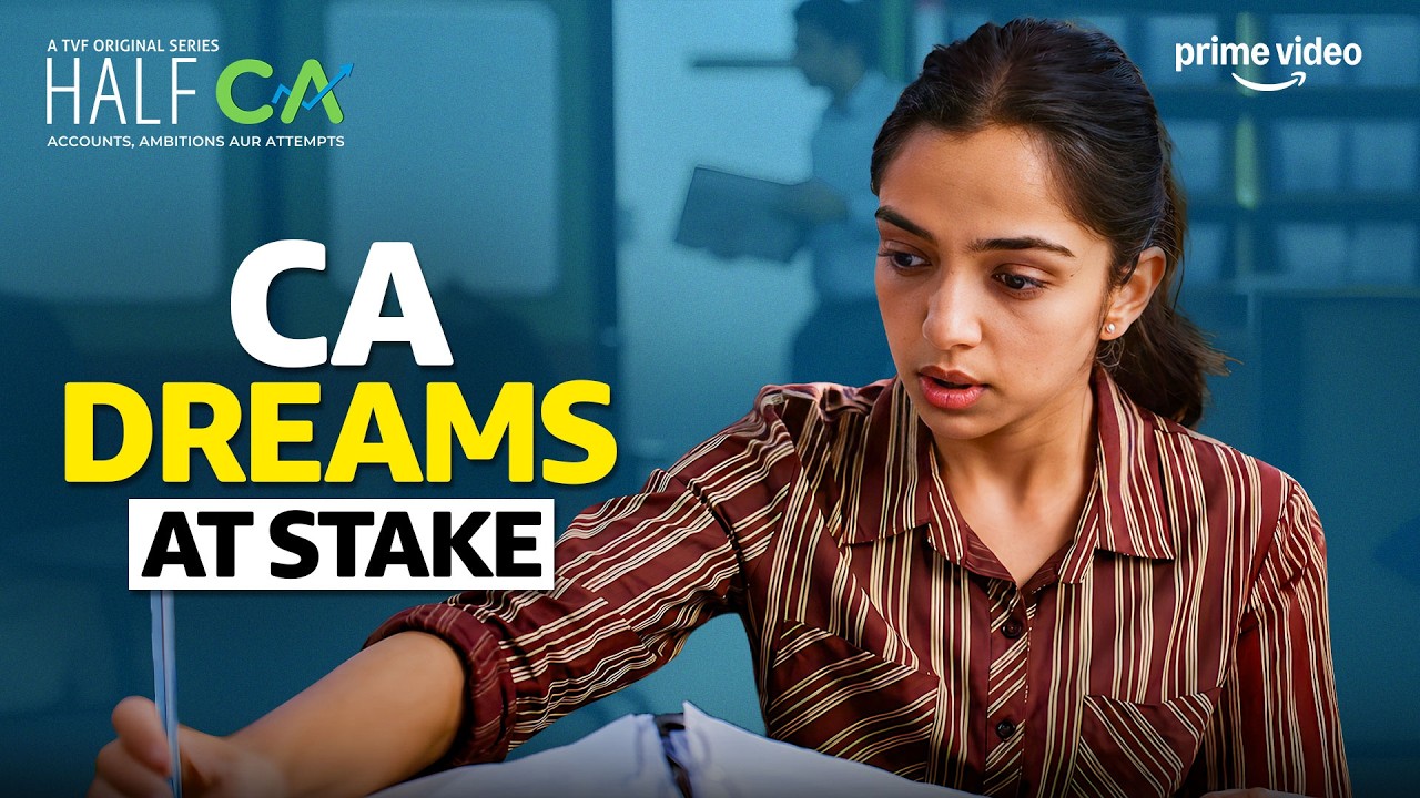 CA Exam Ka Pressure 😰 ft. Ahsaas Channa, Gyanendra Tripathi | Half CA S2 | Prime Video