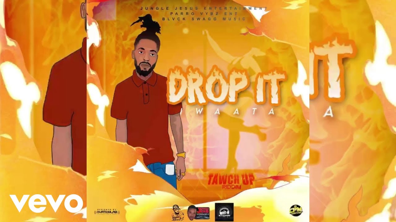 Iwaata, Jungle Jesus - Drop it