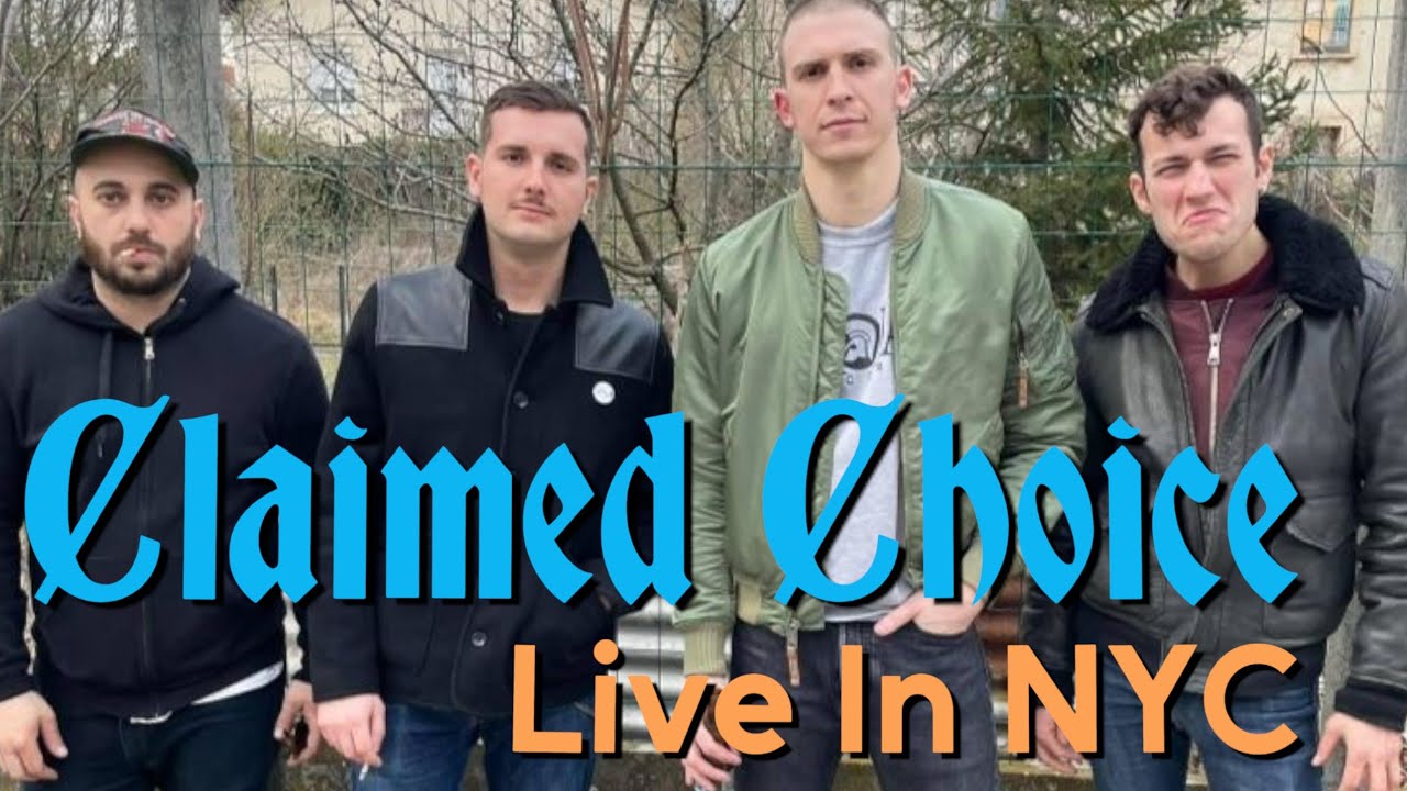 Claimed Choice - Live in NYC!  (ON THE STREETS AGAIN FEST 3)