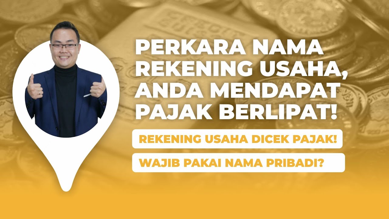 AWAS!! Rekening CV Wajib Dilaporkan Dalam NPWP Badan Usaha Anda!!